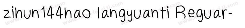 zihun144hao langyuanti Reguar字体转换